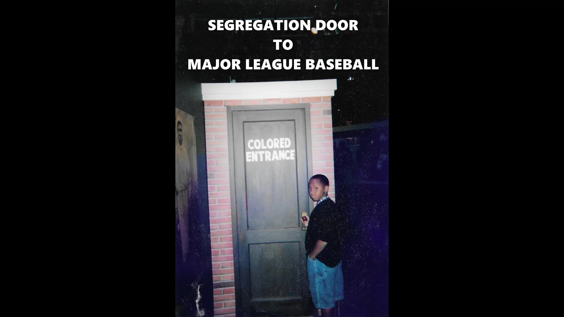 Segregation Door To MLB